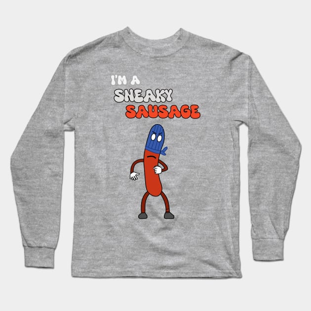 Sneaky Sausage Long Sleeve T-Shirt by Living Emblem